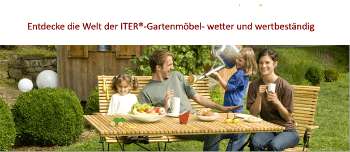 Entdecke die ITER Gartenmöbel  Outdoor für die ganze Familie
